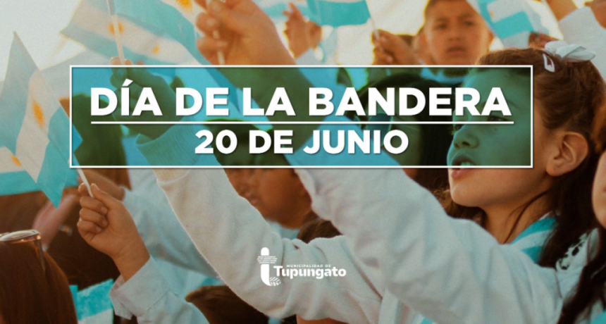 En Tupungato el 20 de junio celebramos el D&iacute;a de la Bandera en el Cord&oacute;n del Plata