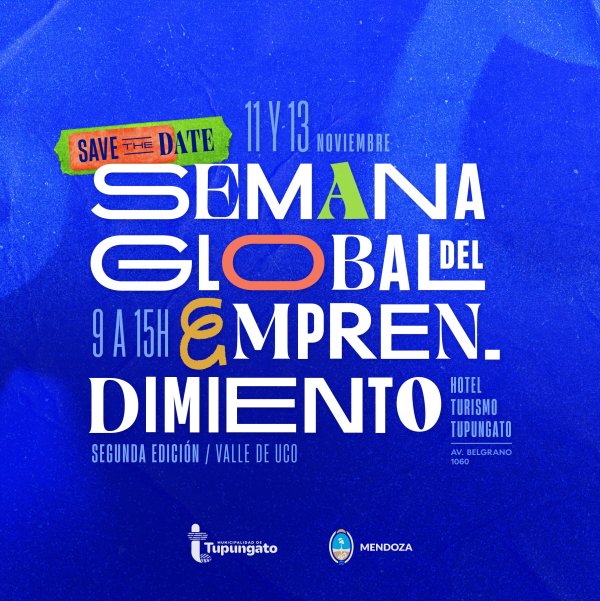 Tupungato ser&aacute; sede de la segunda edici&oacute;n de la Semana Global del Emprendimiento del Valle de Uco